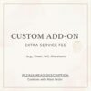 Custom Add-On Service Fee (Shawl